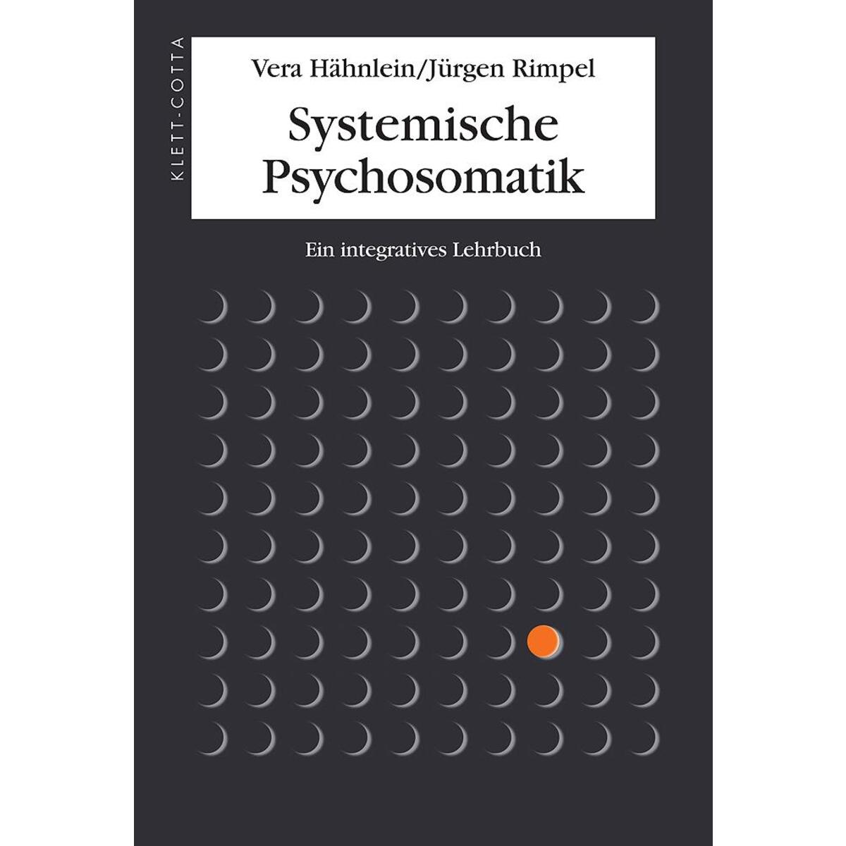 Systemische Psychosomatik Systemische Psychosomatik von Klett-Cotta Verlag