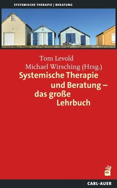 Systemische Therapie und Beratung - das große Lehrbuch von Carl-Auer
