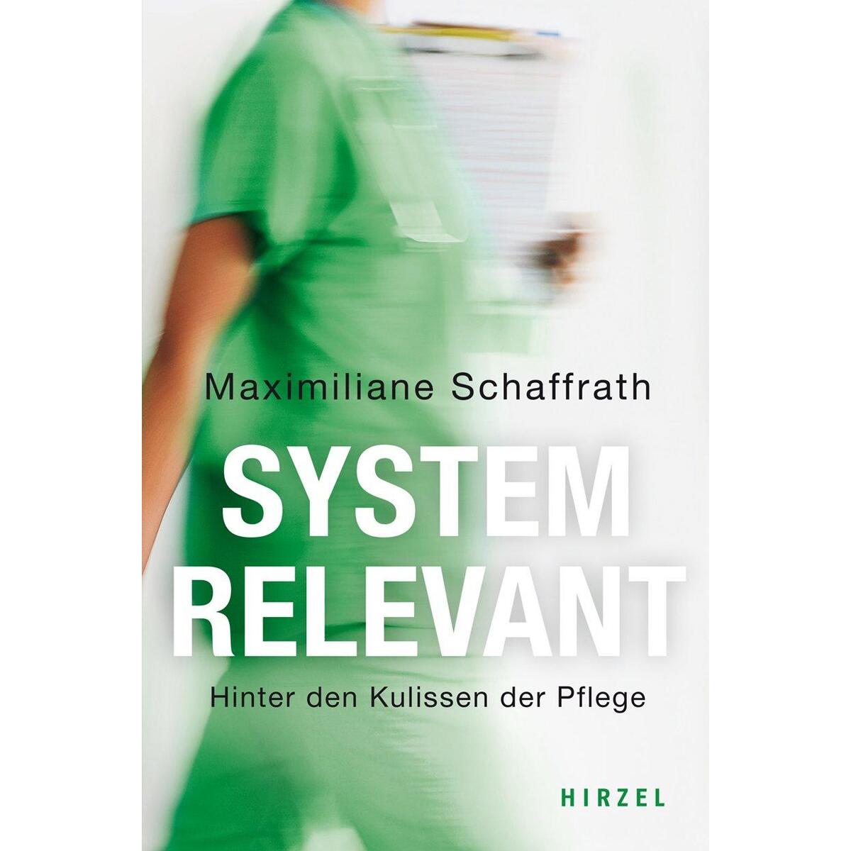 Systemrelevant Systemrelevant von Hirzel S. Verlag