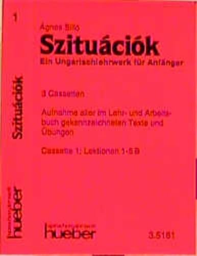 Szituációk. Ein Ungarischlehrwerk für Anfänger: Szituaciok, 3 Cassetten: Aufnahme aller im Lehr- u. Arbeitsbuch gekennzeichn. Texte u. Übungen. 139 Min.. Szituációk. Ein Ungarischlehrwerk für Anfänger: Szituaciok, 3 Cassetten: Aufnahme aller im Lehr- u. Arbeitsbuch gekennzeichn. Texte u. Übungen. 139 Min.. von Max Hueber Verlag
