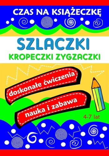 Szlaczki kropeczki zygzaczki Czas na książeczkę von Love Books