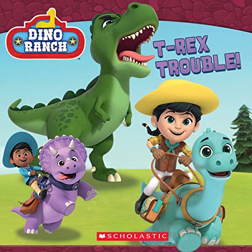 T-REX TROUBLE! (Dino Ranch) von Scholastic US