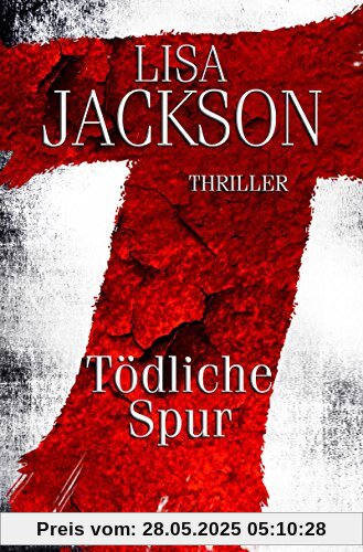 T - Tödliche Spur: Thriller