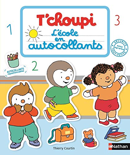 T'choupi : L'école en autocollants von Nathan