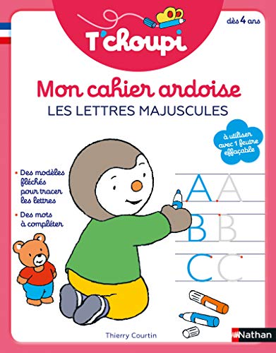 T'choupi - Mon cahier ardoise - Les lettres majuscules von NATHAN