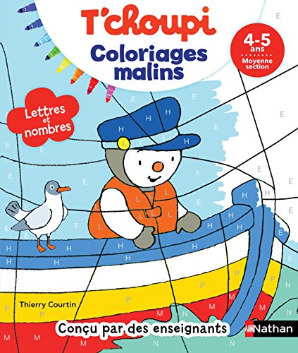 T'choupi Lettres et nombres MS - Coloriages malins - 4-5 ans: Moyenne Section von NATHAN