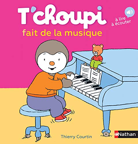T'choupi fait de la musique von Nathan