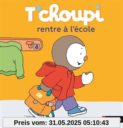 T'choupi rentre à l'école