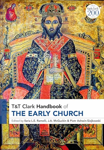 T&T Clark Handbook of the Early Church (T&T Clark Handbooks) von T&T Clark