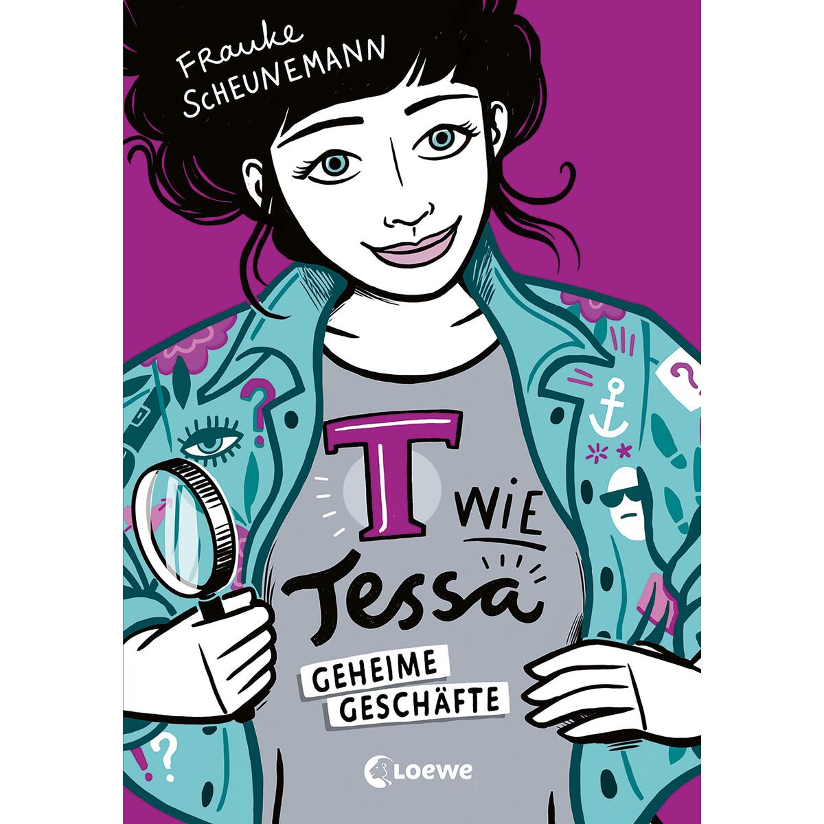 T wie Tessa (Band 3) - Geheime Geschäfte von Loewe Verlag GmbH
