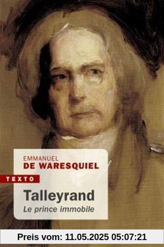 TALLEYRAND: LE PRINCE IMMOBILE (TEXTO)