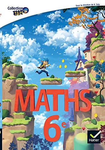 TAM Maths 6e Ed. 2022 - Livre élève von HATIER