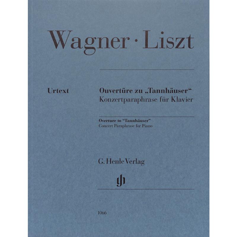 Tannhäuser Ouvertüre Tannhäuser Ouvertüre
