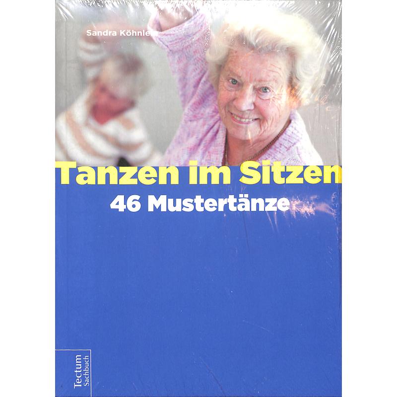 Tanzen im Sitzen Tanzen im Sitzen
