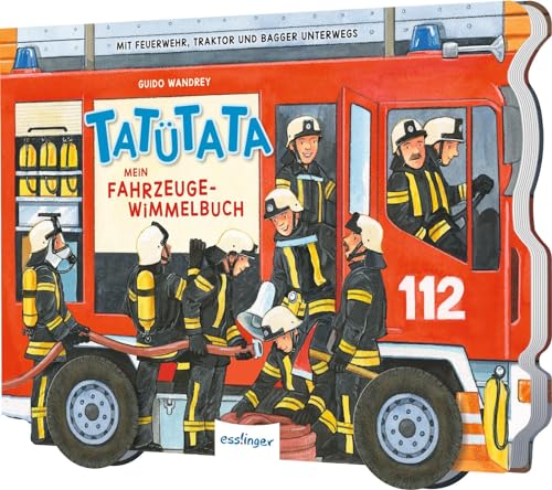 TATÜTATA Mein Fahrzeuge-Wimmelbuch: Mit Feuerwehr, Traktor und Bagger unterwegs | Kinderbuch mit beweglichen Rädern TATÜTATA Mein Fahrzeuge-Wimmelbuch: Mit Feuerwehr, Traktor und Bagger unterwegs | Kinderbuch mit beweglichen Rädern