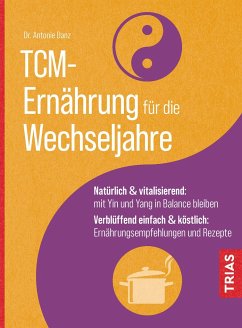 TCM-Ernährung für die Wechseljahre von Trias