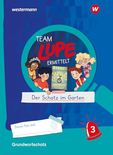 TEAM LUPE ERMITTELT - Übungshefte: Grundwortschatz 3 BASIS von Westermann Schulbuchverlag