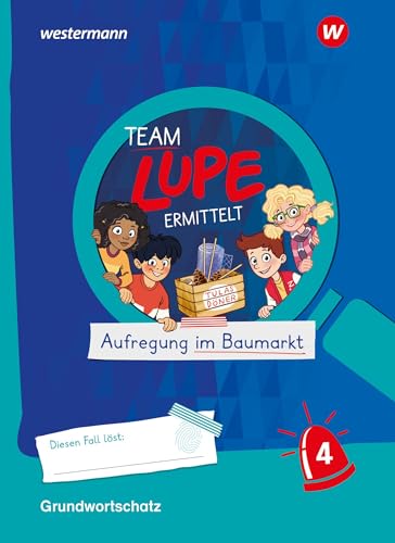 TEAM LUPE ERMITTELT - Übungshefte: Grundwortschatz 4 BASIS von Westermann Schulbuchverlag