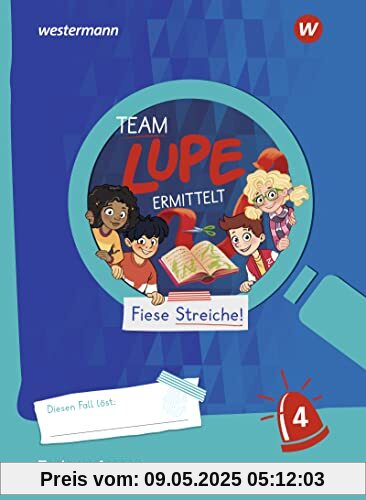 TEAM LUPE ERMITTELT - Übungshefte: Texte verfassen 4