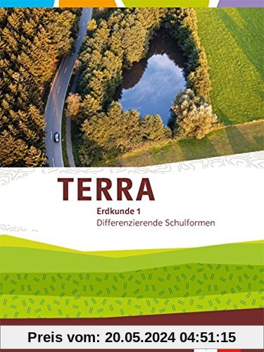 TERRA Erdkunde  / Schülerbuch 5/6: Differenzierende Ausgabe Nordrhein-Westfalen ab 2017