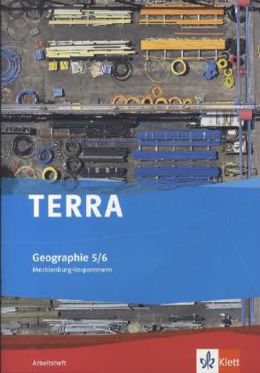 TERRA Geographie für Mecklenburg-Vorpommern - Ausgabe für die Orientierungsstufe. Arbeitsheft 5./6. Klasse von Klett Ernst /Schulbuch