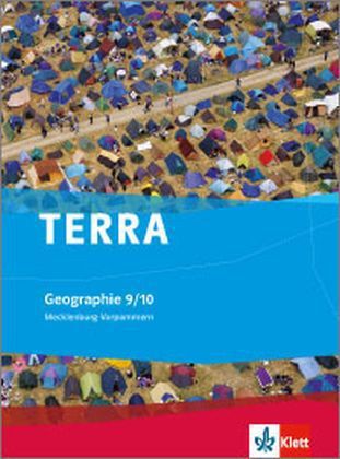 TERRA Geographie für Mecklenburg-Vorpommern. Schülerbuch 9./10. Klasse. Ausgabe für Gymnasien von Klett Ernst /Schulbuch