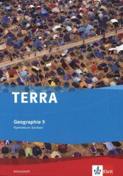 TERRA Geographie für Sachsen - Ausgabe für Gymnasien. Arbeitsheft 9. Klasse von Klett