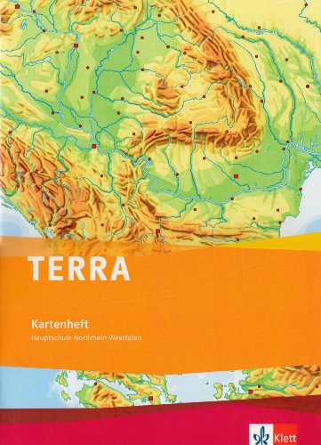 TERRA Kartenheft. Ausgabe Nordrhein-Westfalen Hauptschule: Klasse 4-10