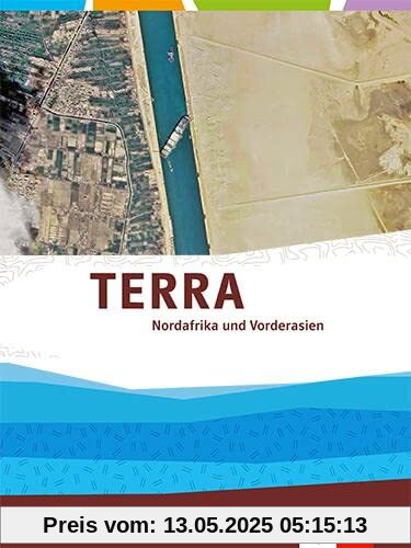 TERRA Nordafrika und Vorderasien. Ausgabe Oberstufe: Themenband Klasse 11-13 (G9)