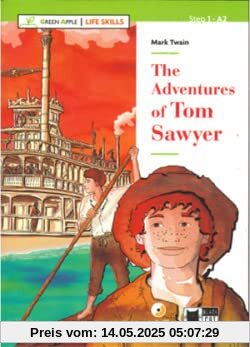 THE ADVENTURES OF TOM SAWYER LIFE SKILLS (Black Cat. Green Apple)