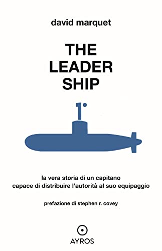 THE LEADER SHIP von Ayros