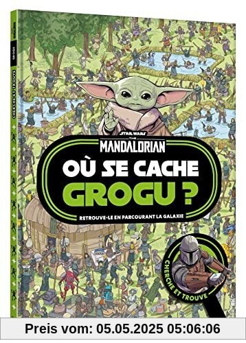 THE MANDALORIAN - Où se cache Grogu ? - Cherche et trouve - Star Wars