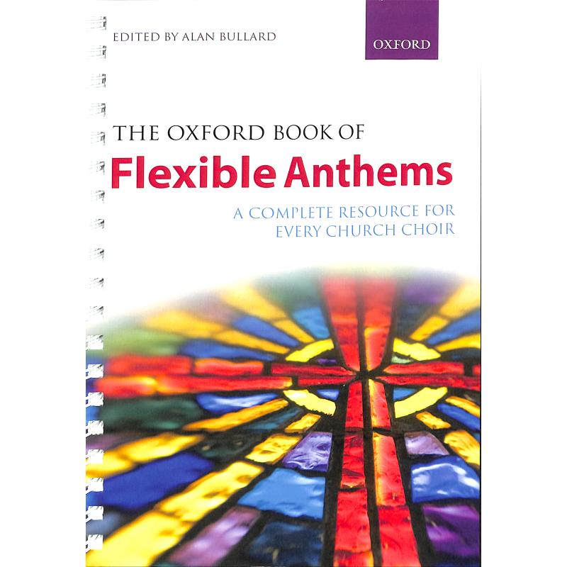 The Oxford book of flexible anthems