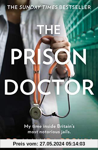 THE PRISON DOCTOR