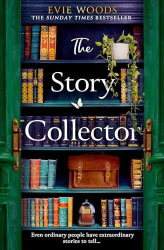 THE STORY COLLECTOR: A new magical dual timeline novel from the Sunday Times bestselling autho...