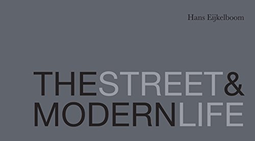THE STREET & MODERN LIFE THE STREET & MODERN LIFE von Dewi Lewis Publishing