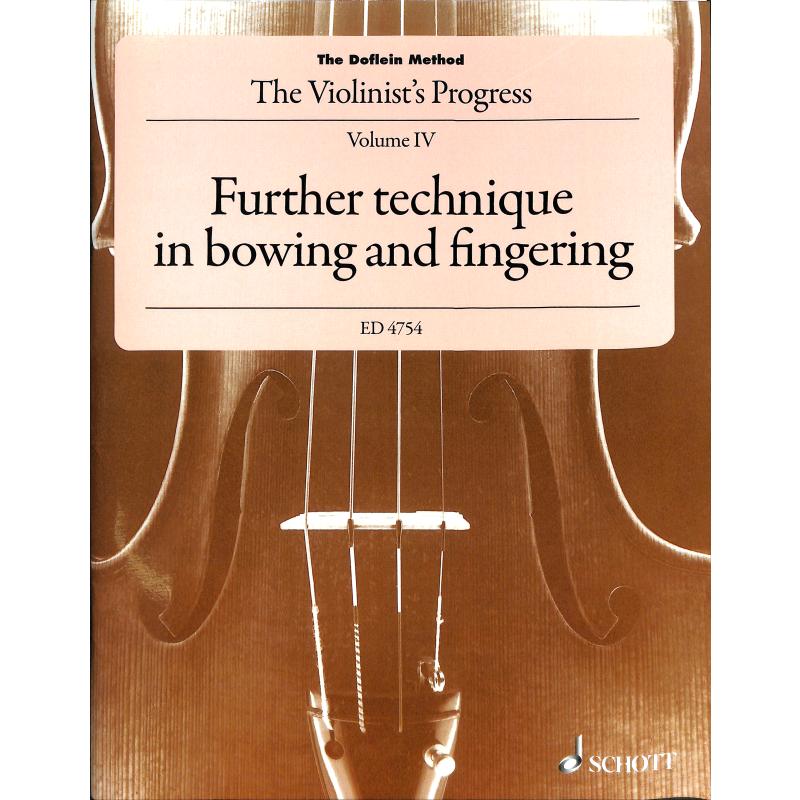 The violinist's progress 4 further technique in bowing +