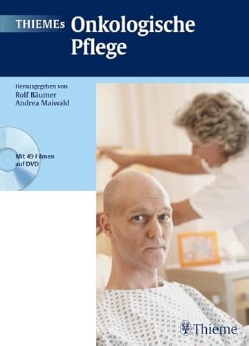 THIEMEs Onkologische Pflege von Georg Thieme Verlag
