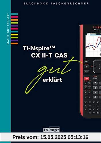TI-Spire II-T CX CAS gut erklärt