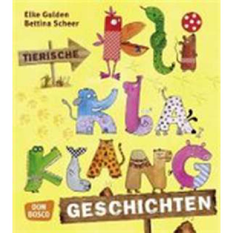 Tierische Kli Kla Klanggeschichten Tierische Kli Kla Klanggeschichten