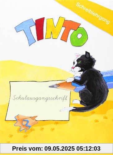 TINTO 1 und 2 - Zu allen Ausgaben: 1./2. Schuljahr - Schreiblehrgang in Schulausgangsschrift TINTO 1 und 2 - Zu allen Ausgaben: 1./2. Schuljahr - Schreiblehrgang in Schulausgangsschrift