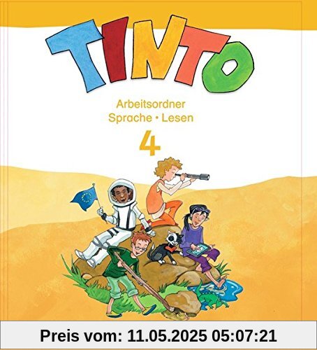 TINTO 2-4 - Sprachlesebuch 3-4 - Neubearbeitung: 4. Schuljahr - Arbeitsordner Sprache und Lesen TINTO 2-4 - Sprachlesebuch 3-4 - Neubearbeitung: 4. Schuljahr - Arbeitsordner Sprache und Lesen