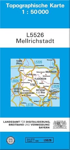 TK50 L5526 Mellrichstadt: Topographische Karte 1:50000 (TK50 Topographische Karte 1:50000 Bayern)