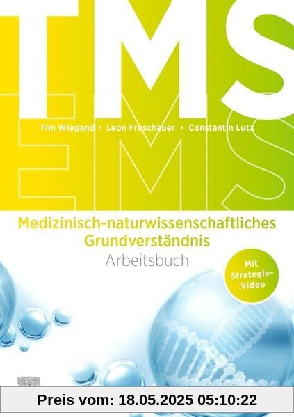 TMS und EMS: Arbeitsbuch Medizinisch-naturwissenschaftliches Grundverständnis