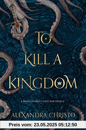 TO KILL A KINGDOM