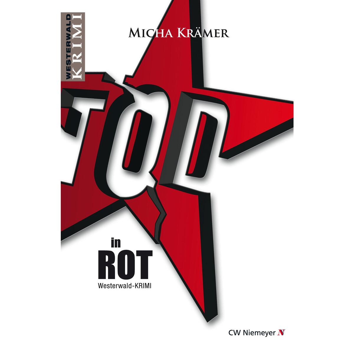 TOD in ROT von Niemeyer C.W. Buchverlage