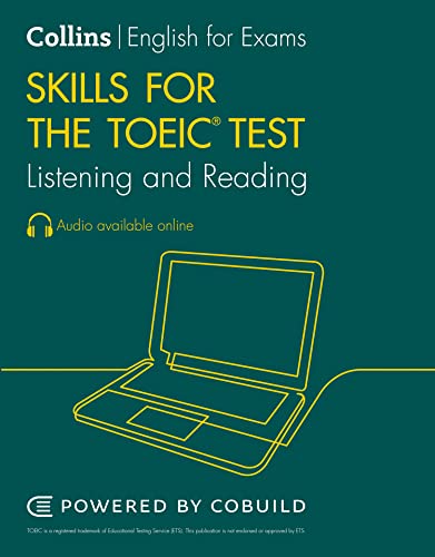 TOEIC Listening and Reading Skills: TOEIC 750+ (B1+) (Collins English for the TOEIC Test) von Collins