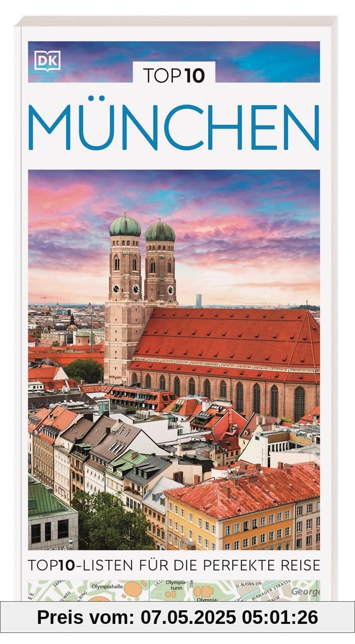 TOP10 Reiseführer München: TOP10-Listen zu Highlights, Themen und Stadtteilen mit wetterfester Extra-Karte TOP10 Reiseführer München: TOP10-Listen zu Highlights, Themen und Stadtteilen mit wetterfester Extra-Karte