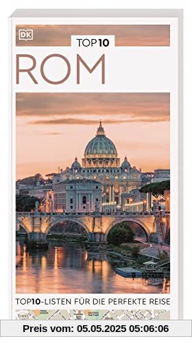 TOP10 Reiseführer Rom: TOP10-Listen zu Highlights, Themen und Stadtteilen mit wetterfester Extra-Karte TOP10 Reiseführer Rom: TOP10-Listen zu Highlights, Themen und Stadtteilen mit wetterfester Extra-Karte