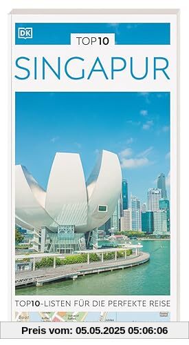 TOP10 Reiseführer Singapur: TOP10-Listen zu Highlights, Themen und Stadtteilen mit wetterfester Extra-Karte TOP10 Reiseführer Singapur: TOP10-Listen zu Highlights, Themen und Stadtteilen mit wetterfester Extra-Karte